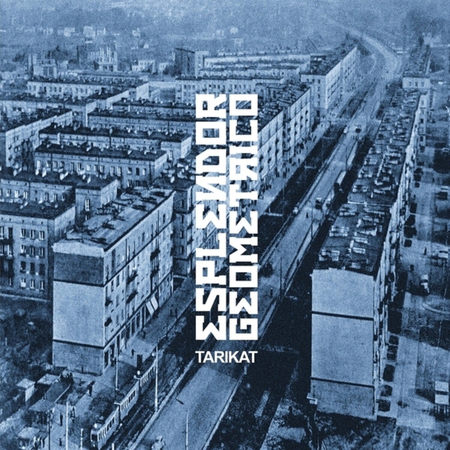 Esplendor Geometrico - Tarikat 2xLP