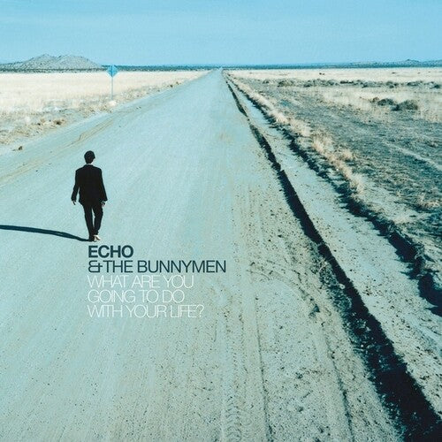 ECHO & THE BUNNYMEN - What Are You Going to Do With Your: 25th Anniv