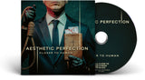 Aesthetic Perfection - Closer to Human (Reissue) (CD)