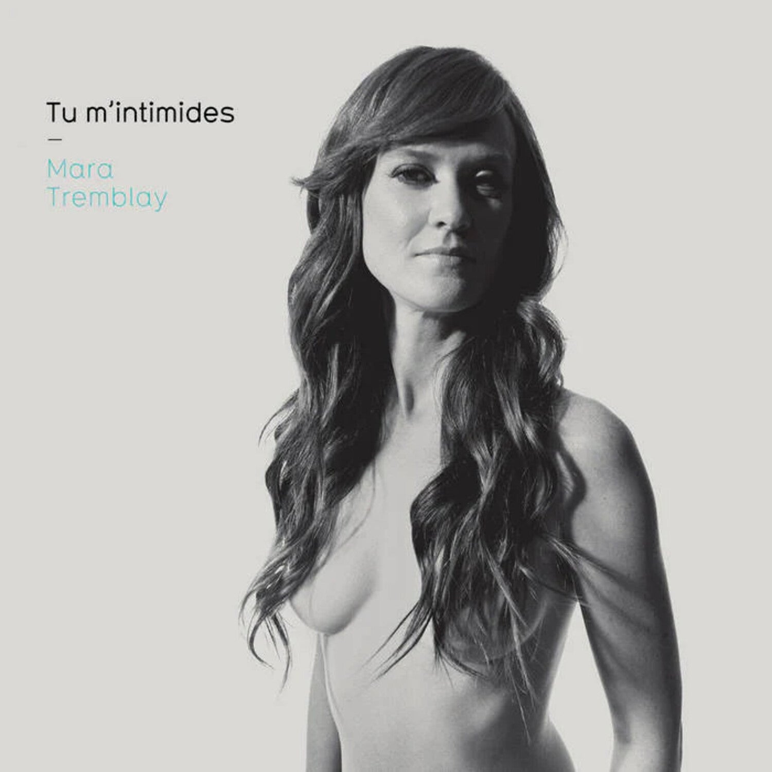 Mara Tremblay - Tu M'Intimides - Limited (Limited Edition)