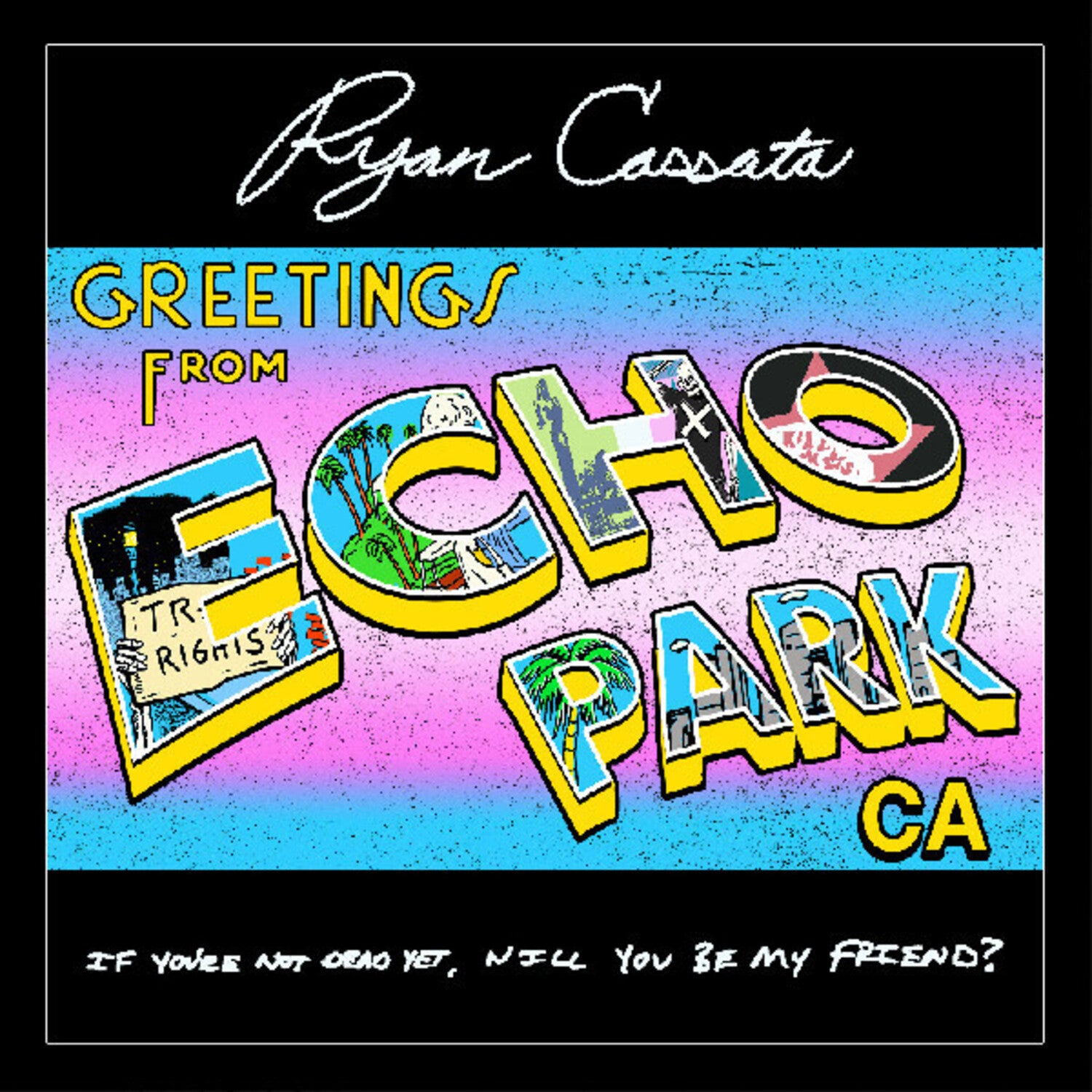 Ryan Cassata - Greetings From Echo Park (Blue Vinyl)