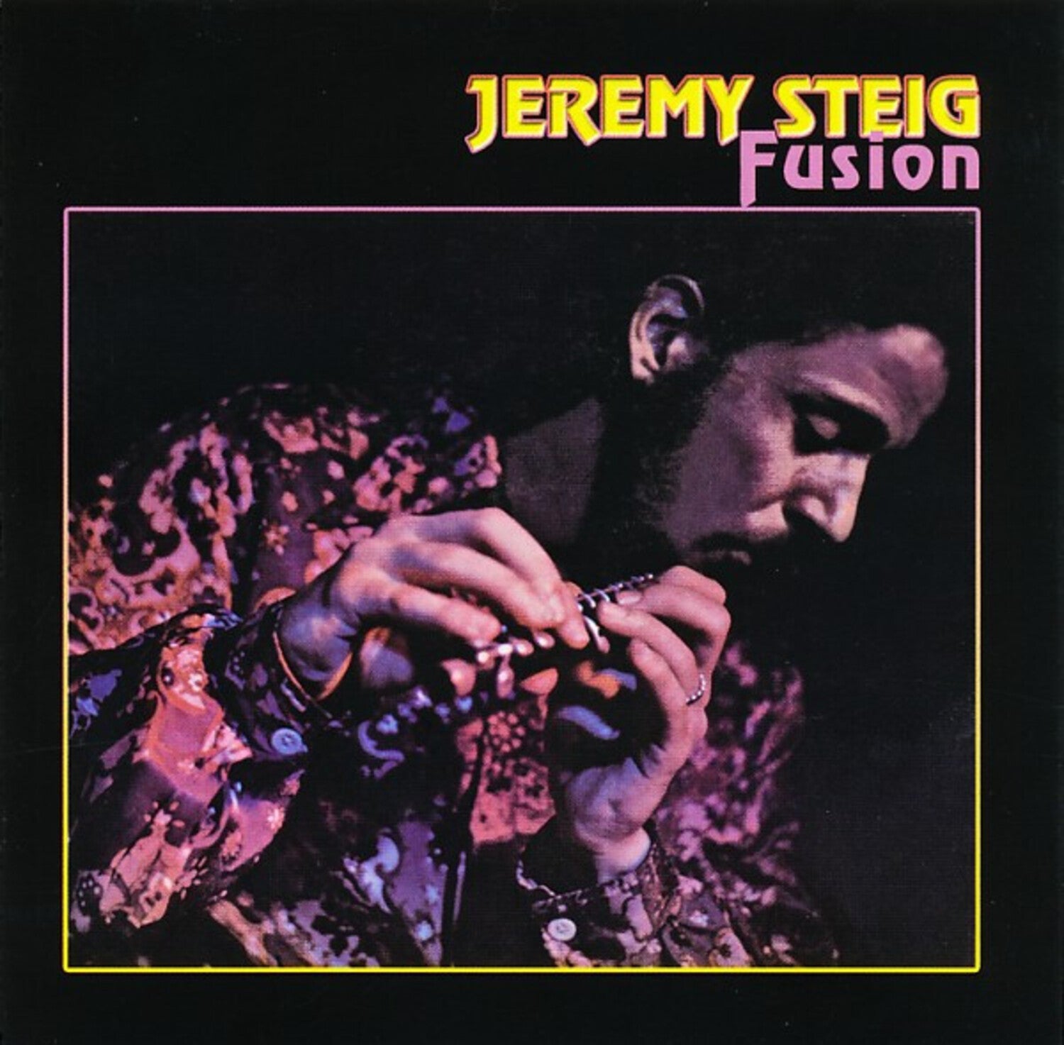 Jeremy Steig - Fusion - Limited Yellow & Pink Colored Vinyl (Yellow Vinyl)