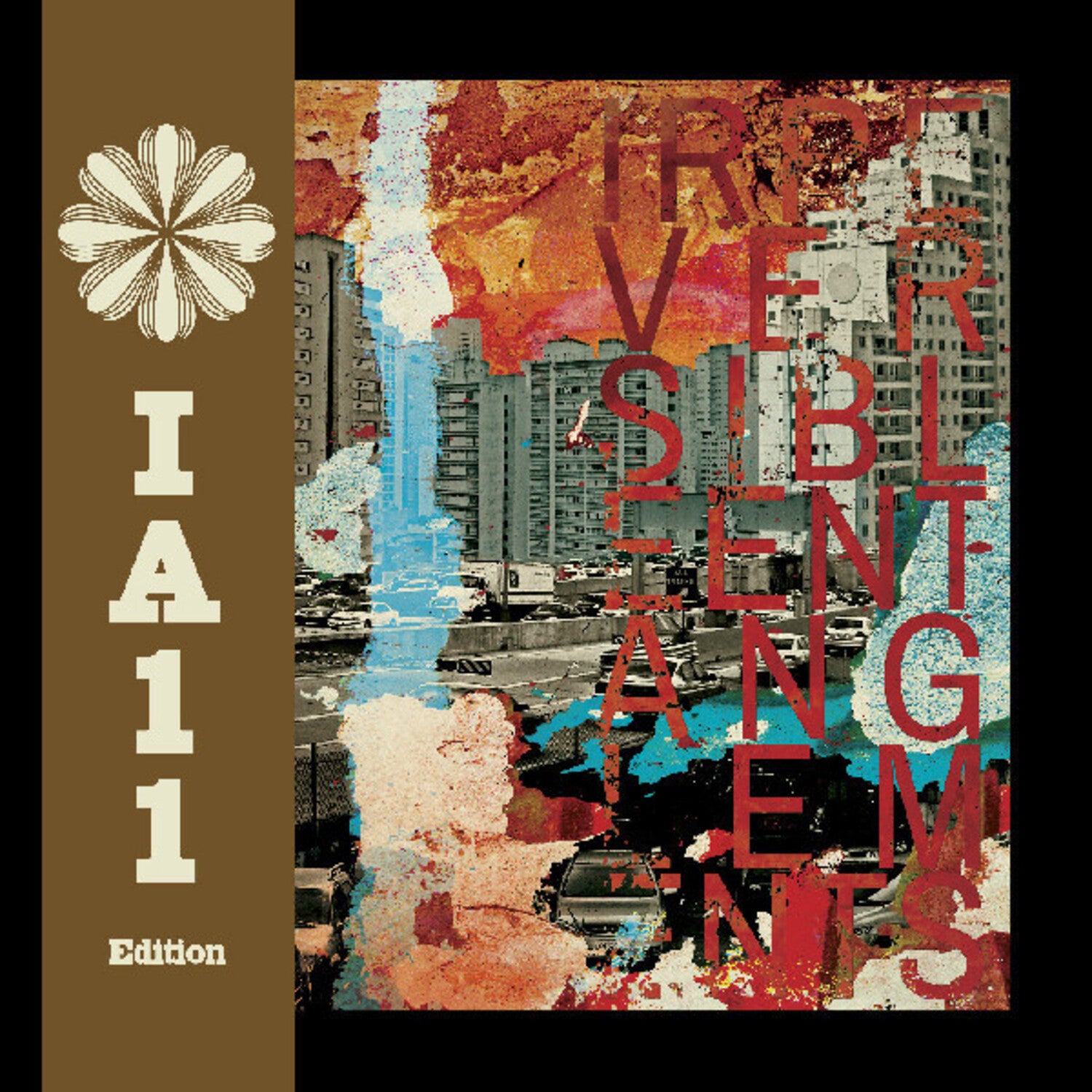 Irreversible Entanglements (Deluxe)