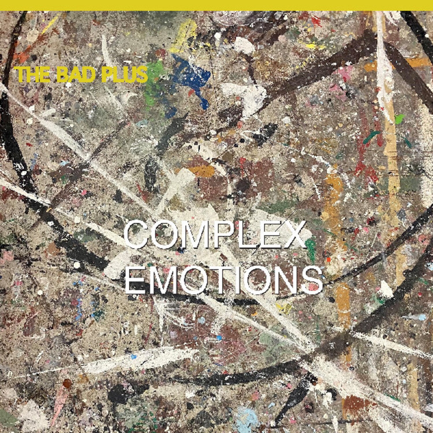 Bad Plus - Complex Emotions