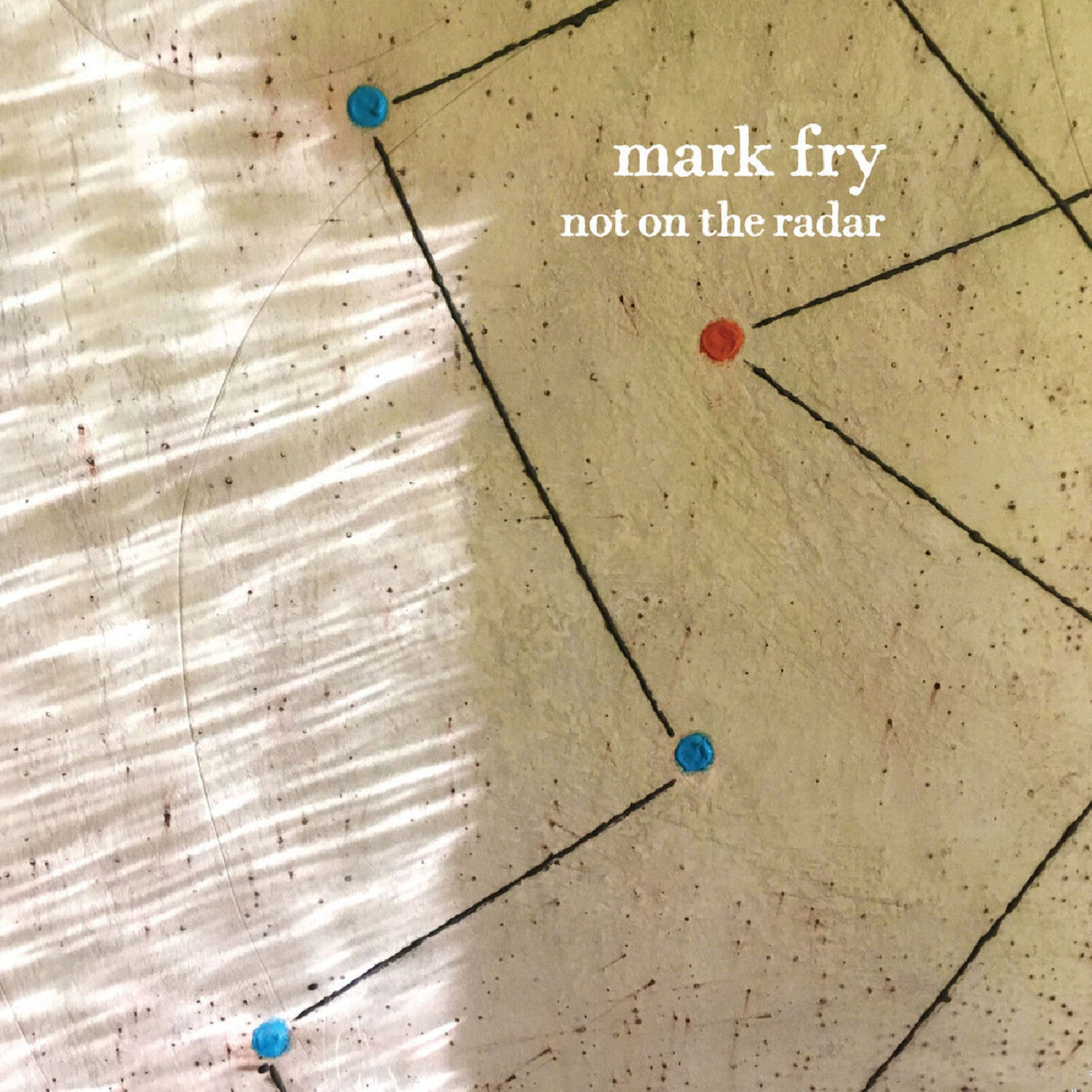 Mark Fry - Not On The Radar (Blue Vinyl)