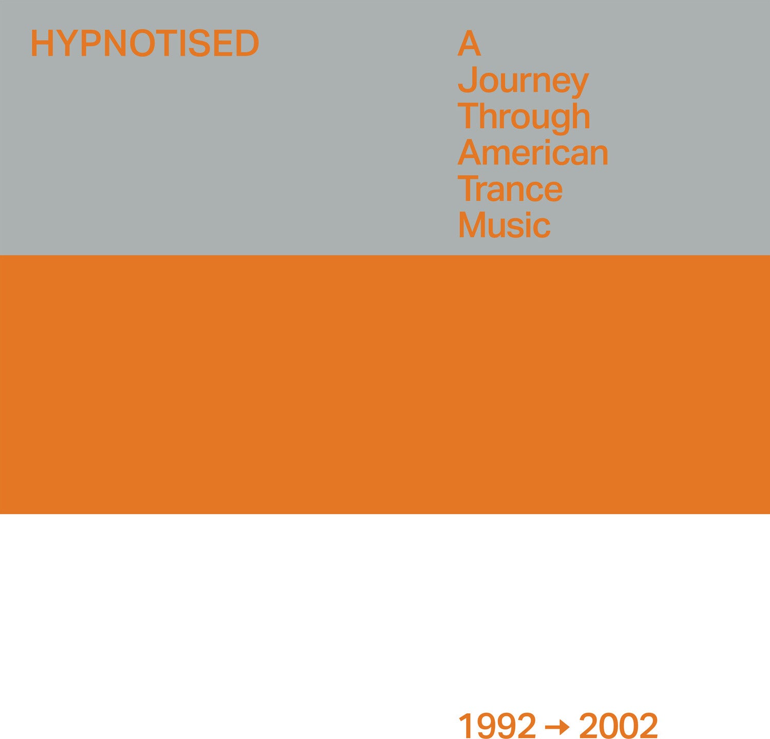 Various Artists - Hypnotised: A Journey Through American Trance Music (1992-2002) 3xLP