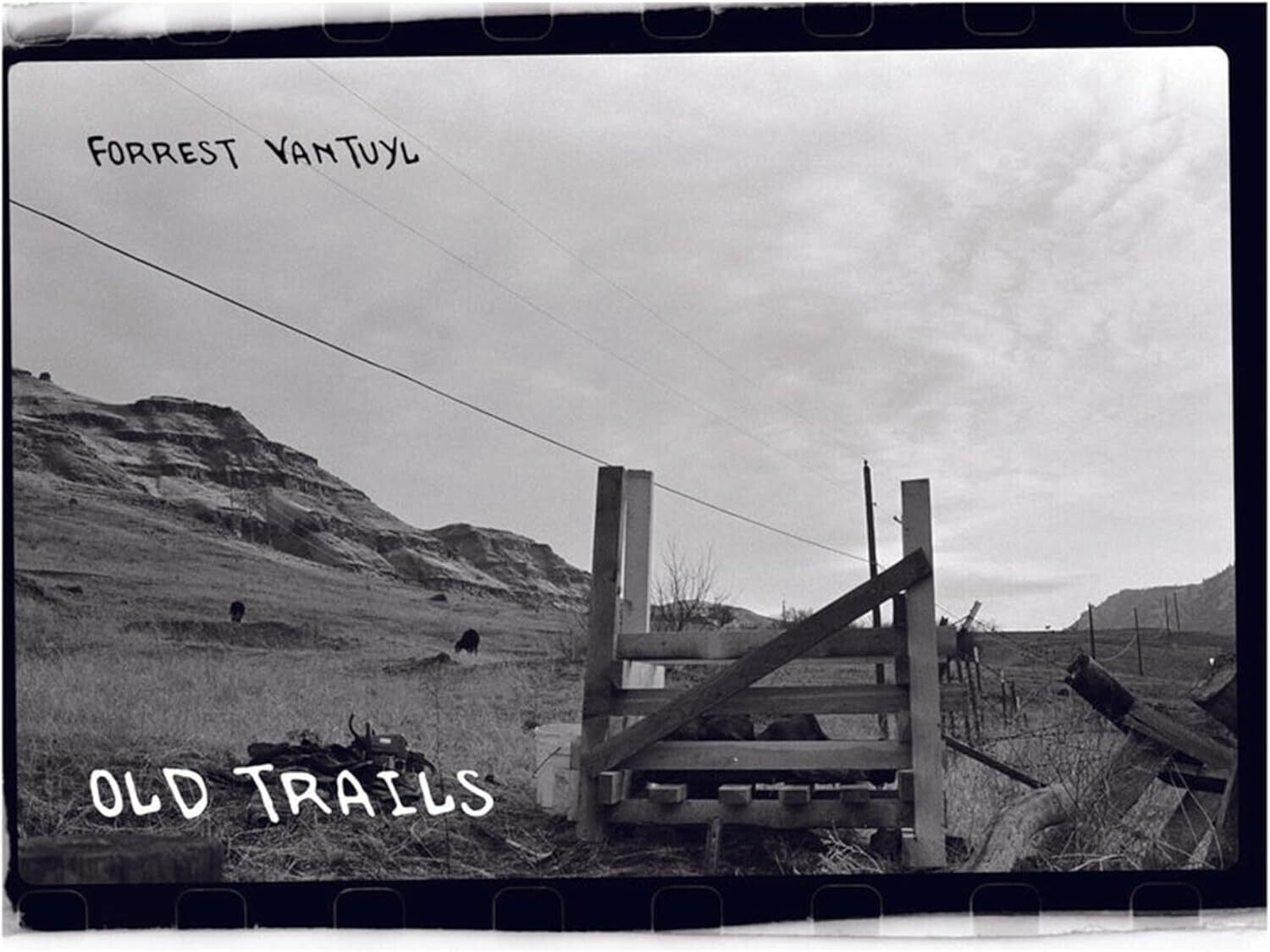 Forrest Vantuyl - Old Trails