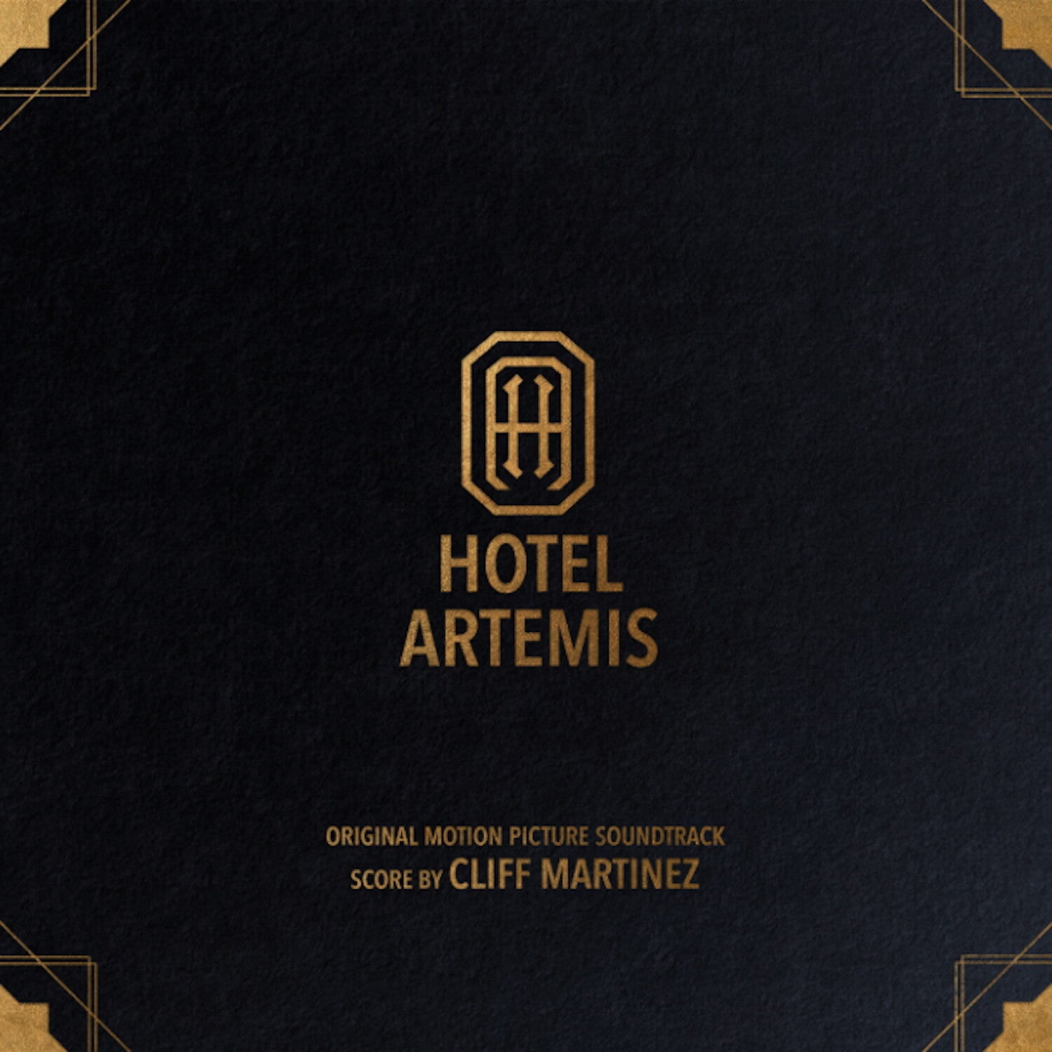 Cliff Martinez - Hotel Artemis (Original Soundtrack) 2xLP