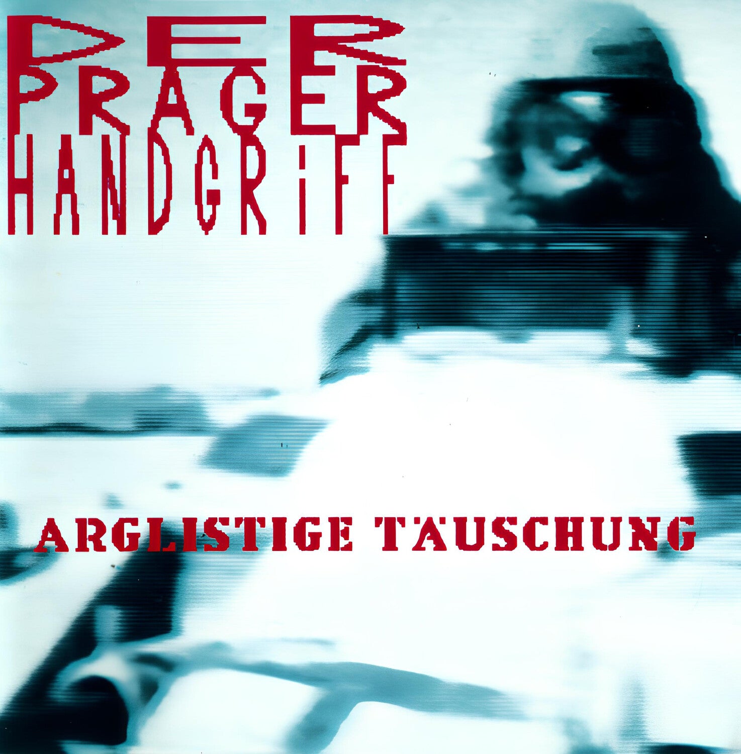 Der Prager Handgriff - Arglistige Tauschung 2xLP (Turquoise Vinyl)