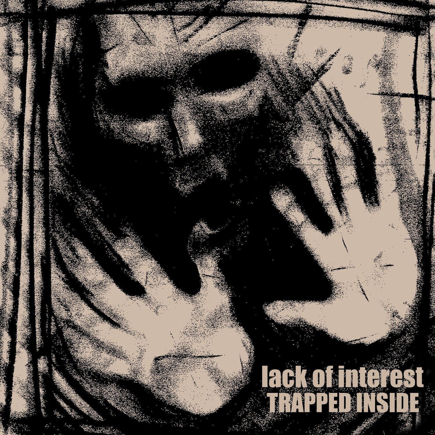 Lack of Interest - Trapped Inside