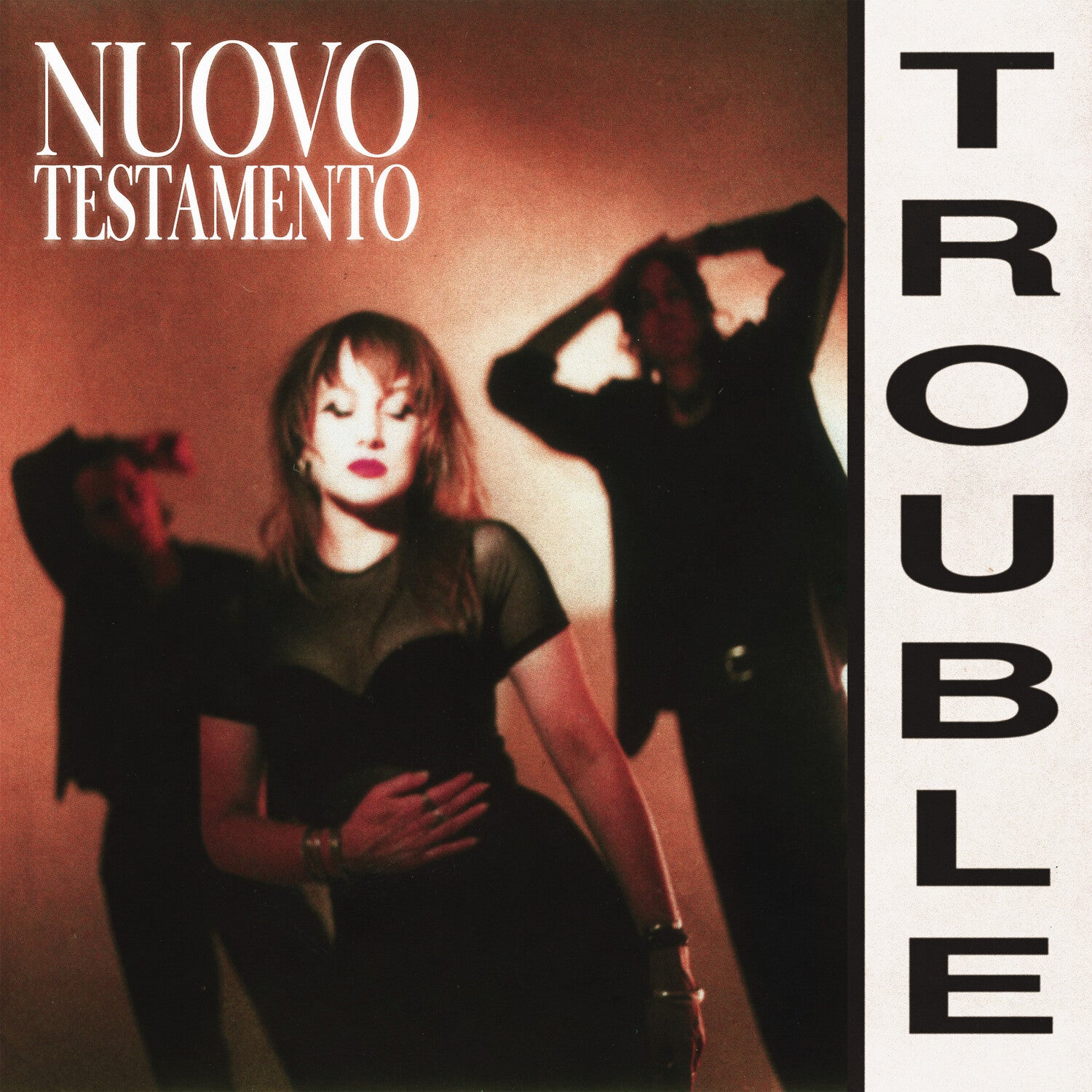 Nuovo Testamento - Trouble (Aqua Vinyl)