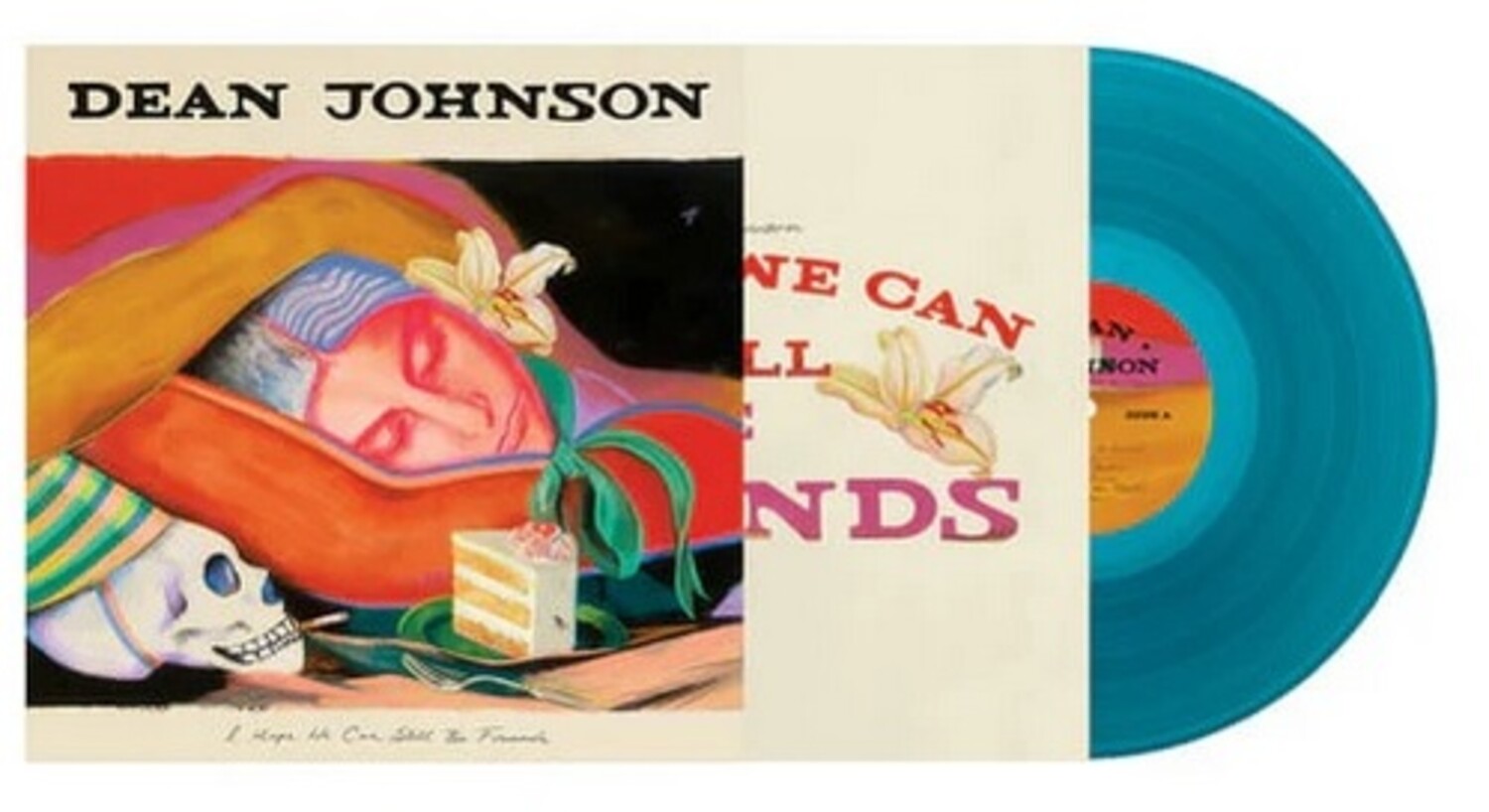 Dean Johnson - I Hope We Can Still Be Friends (Blue Vinyl)