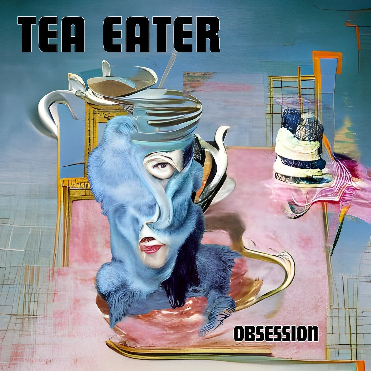 Tea Eater - Obsession