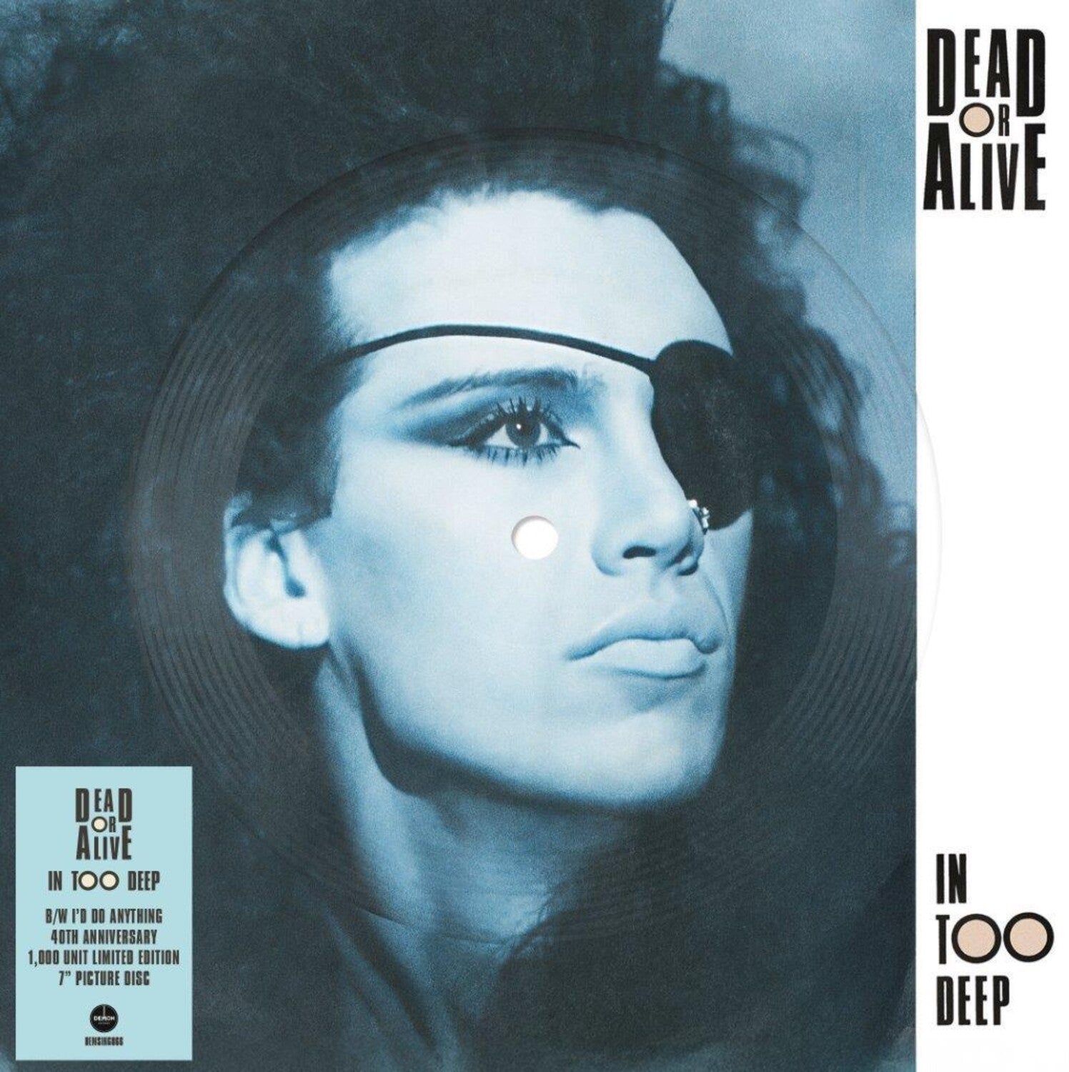 Dead or Alive - In Too Deep - Picture Disc 7