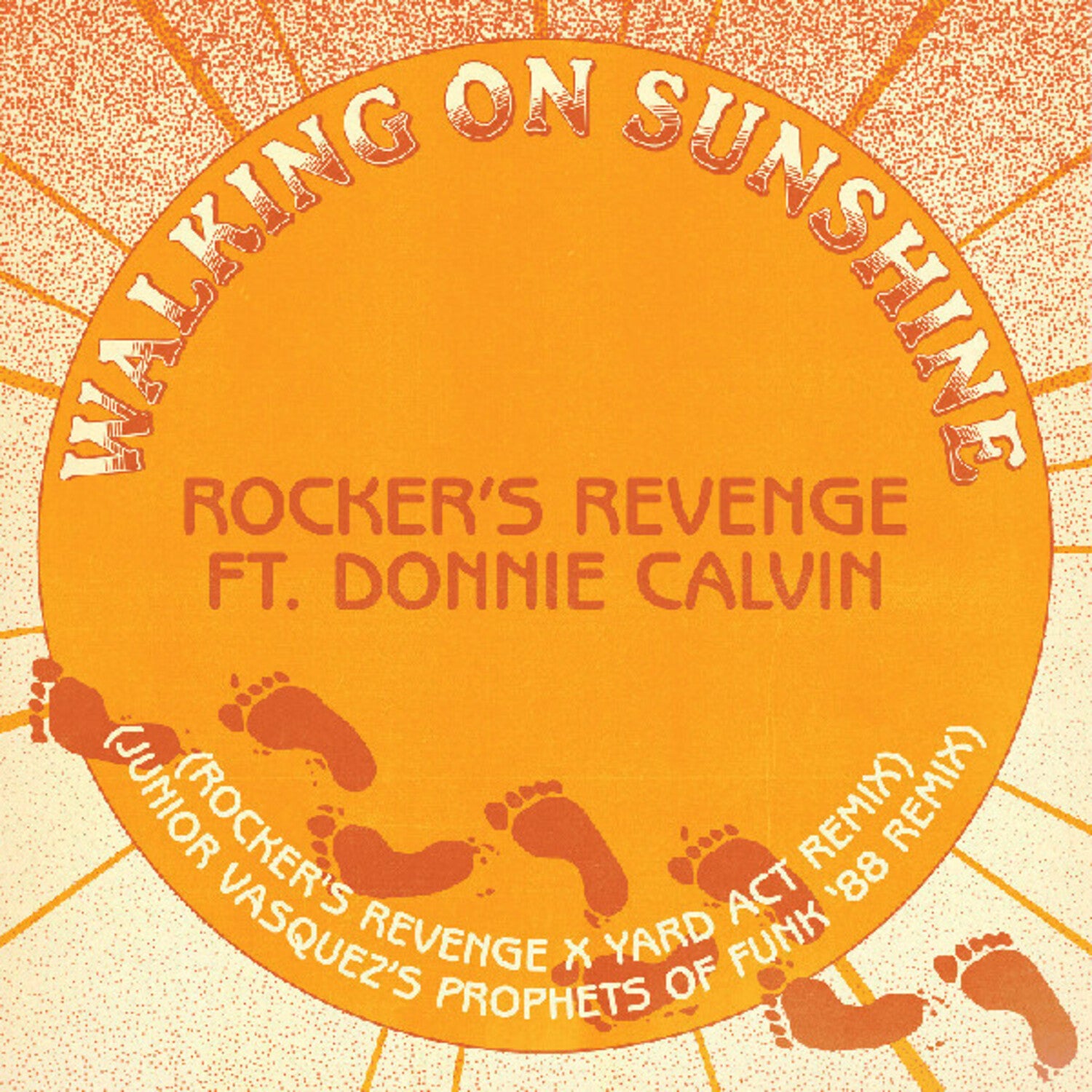 Rocker's Revenge ( Calvin, Donnie ) - Walking On Sunshine