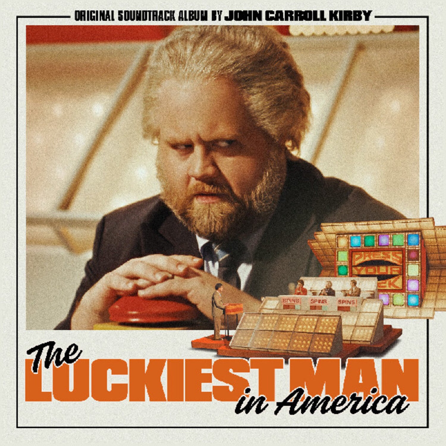 John Carroll Kirby - The Luckiest Man In America