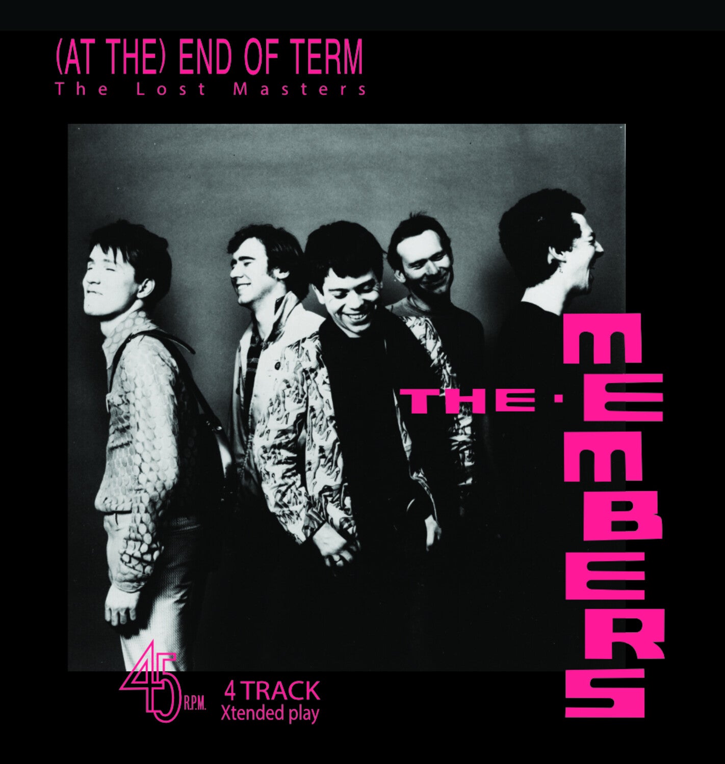 Members - (At The) End Of Term: The Lost Masters EP - Ltd 10 (White Vinyl)