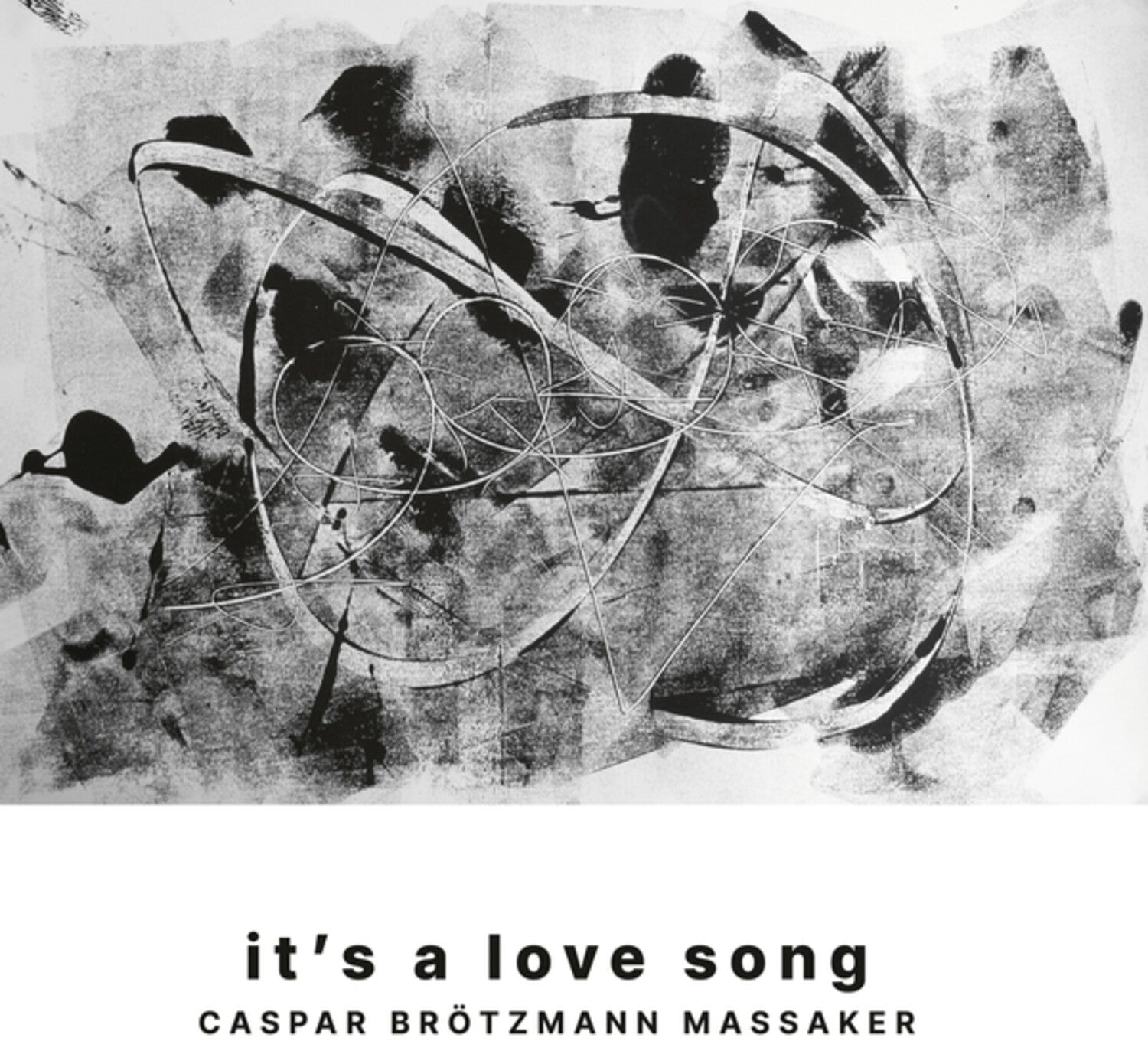 Caspar Brotzmann Massaker - It's A Love Song
