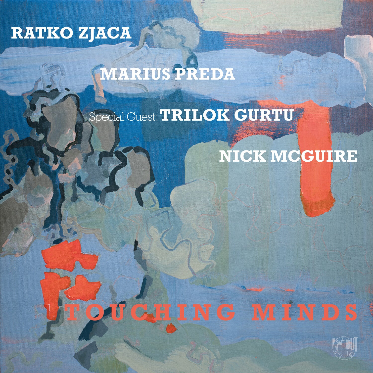 Ratko Zjaca - Touching Minds (Limited Edition)
