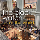 Black Watch - For All the World 2xCD