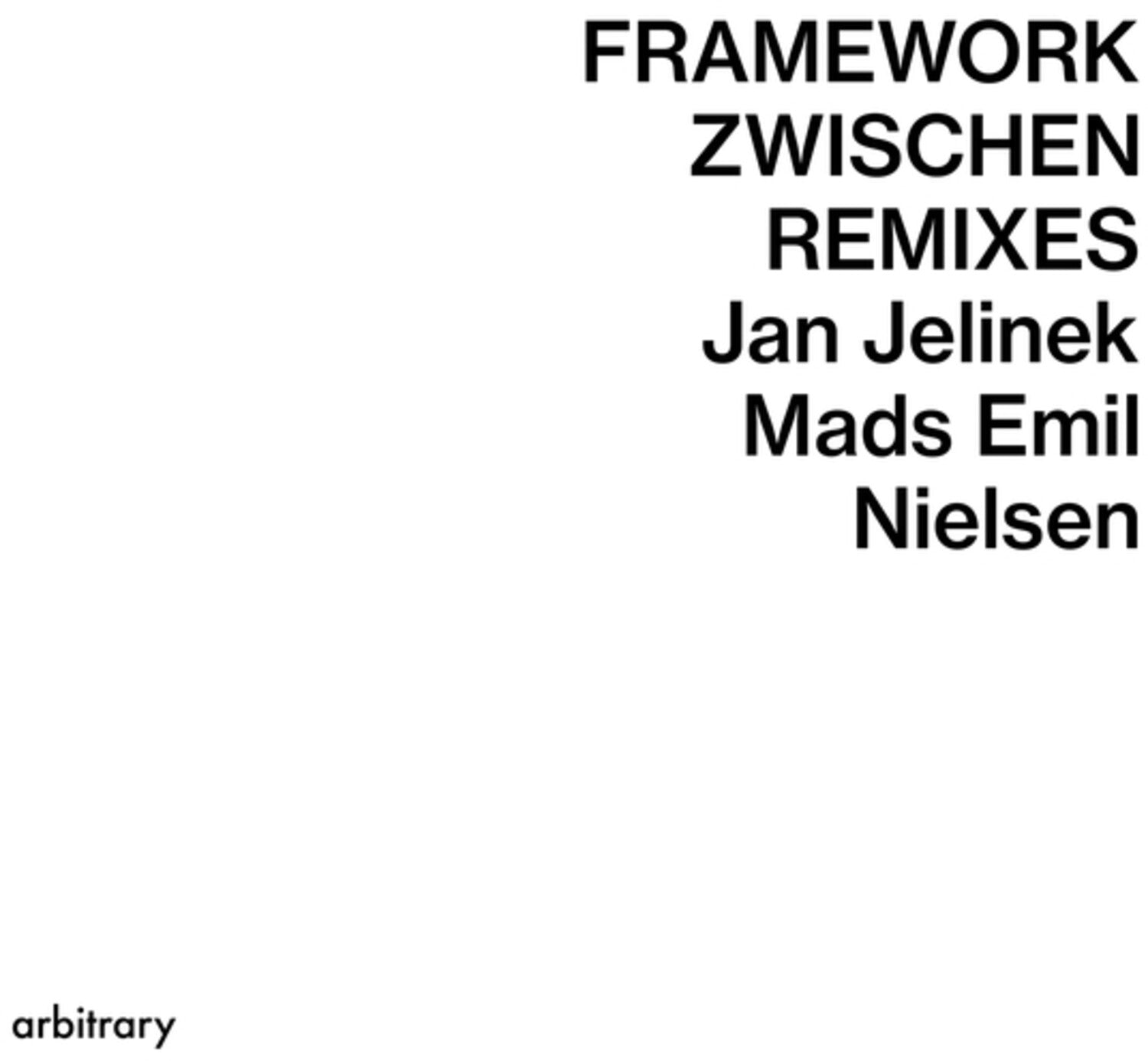 Jan Jelinek / Mads Emil Nielsen - Framework/Zwischen Remixes