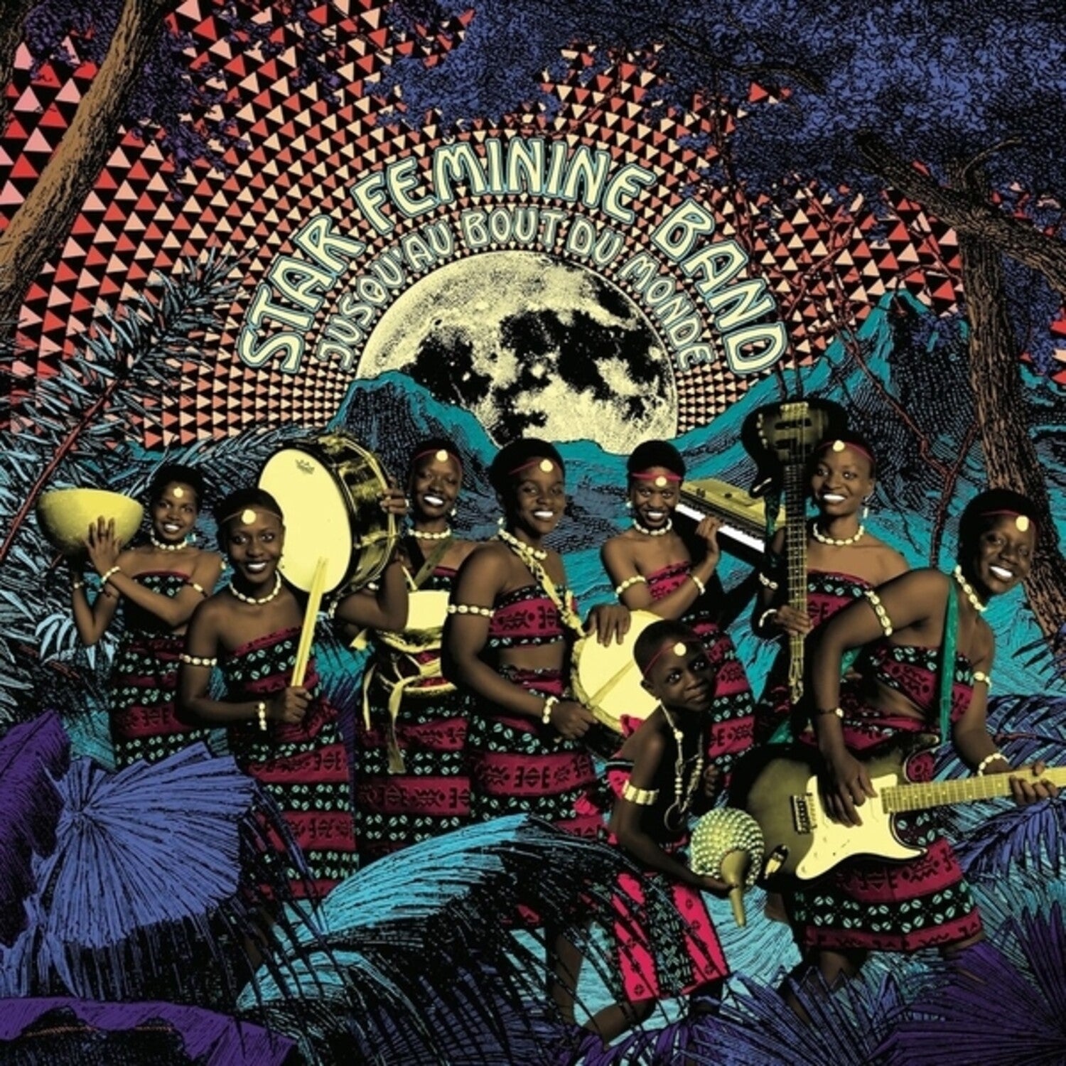 Star Feminine Band - Jusqu'au Bout Du Monde