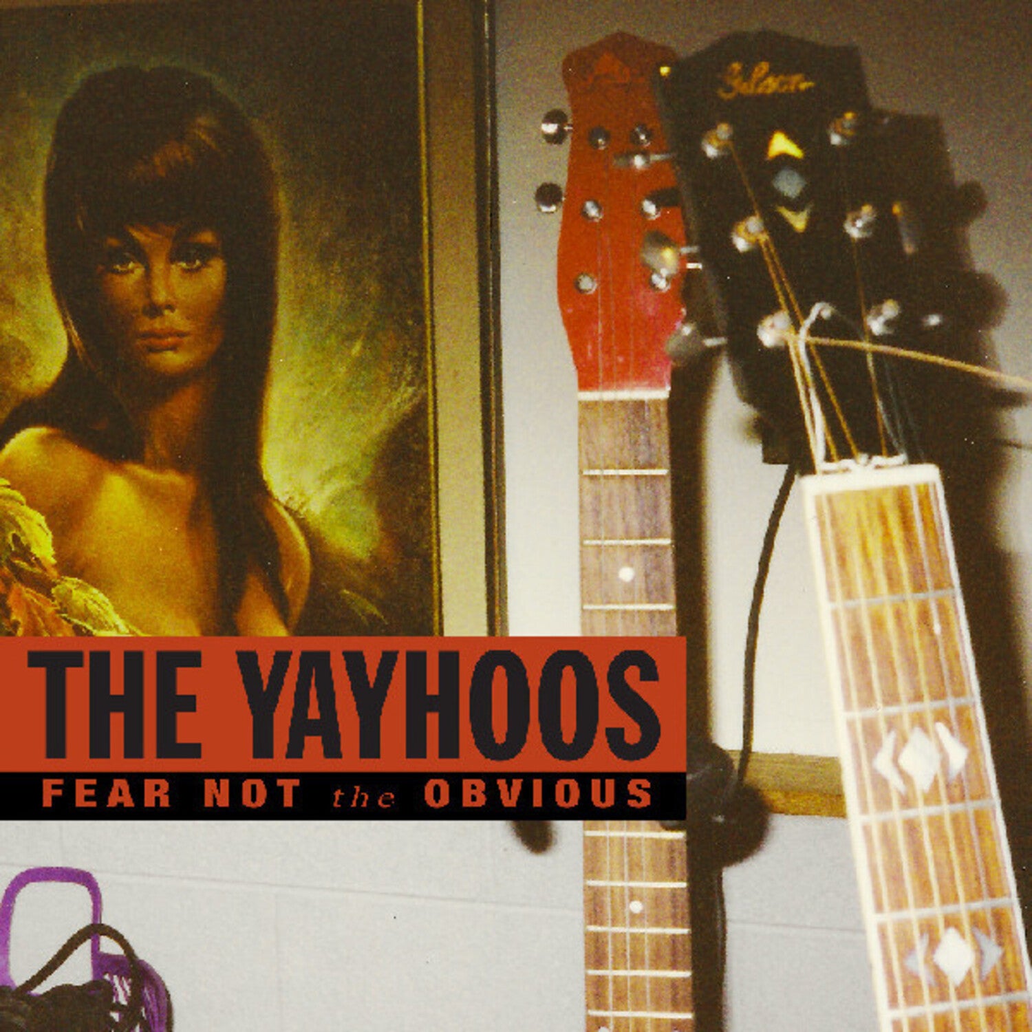Yayhoos - Fear Not The Obvious (Red Vinyl)