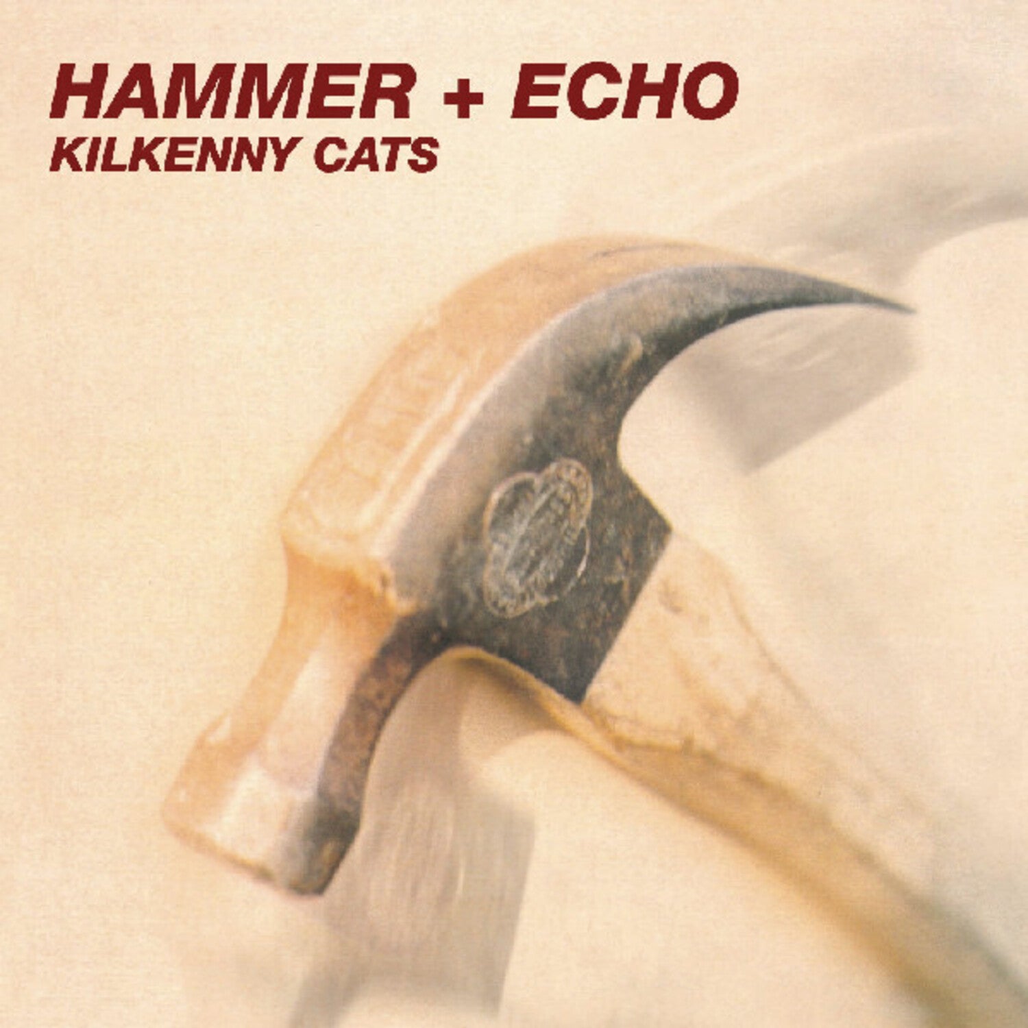 Kilkenny Cats - Hammer + Echo (Remastered)
