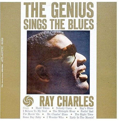 Ray Charles - Genius Sings the Blues (Mono)