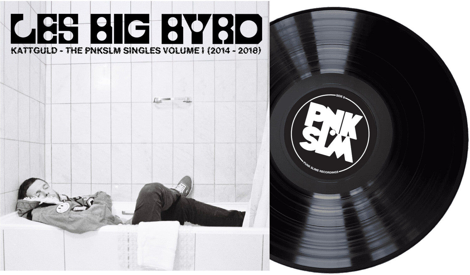 Les Big Byrd - Kattguld - The PNKSLM Singles Volume 1 (2014-2018)