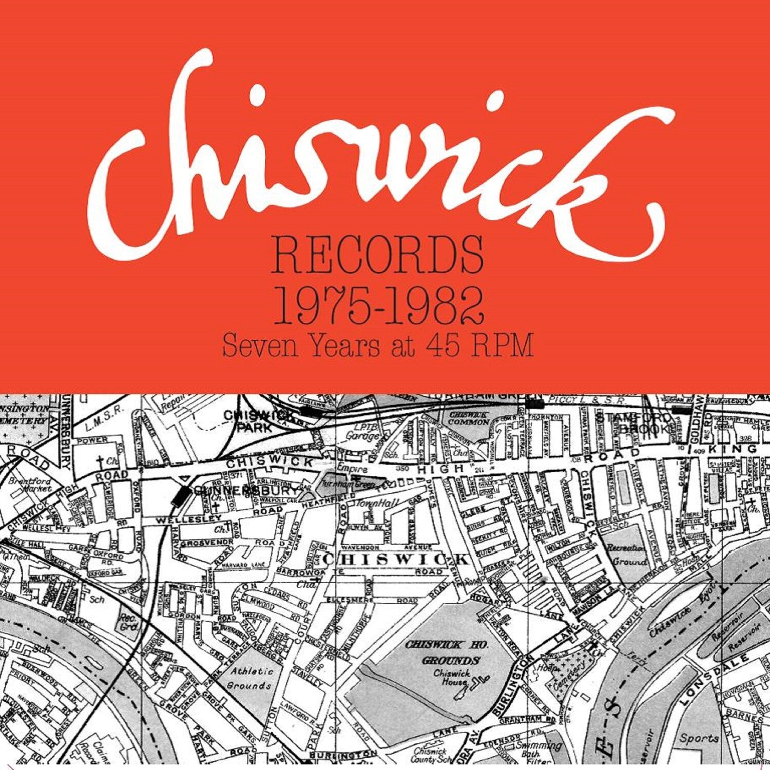 Chiswick Records 1975-1982: Seven Years At 45 RPM 3xLP