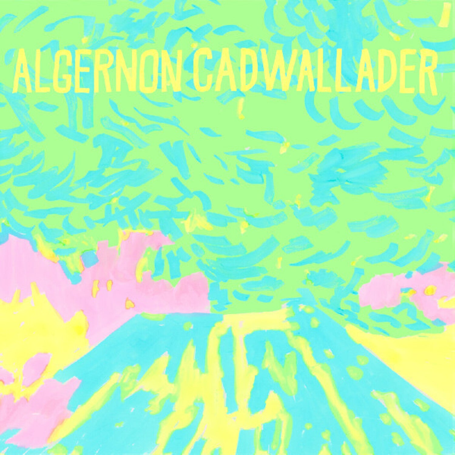Algernon Cadwallader - Trying Not To Have A Thought (White Vinyl)