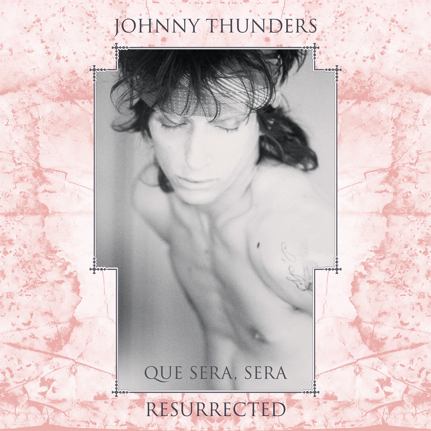 Johnny Thunders - Que Sera Sera: Resurrected 2xLP (Anniversary Edition)