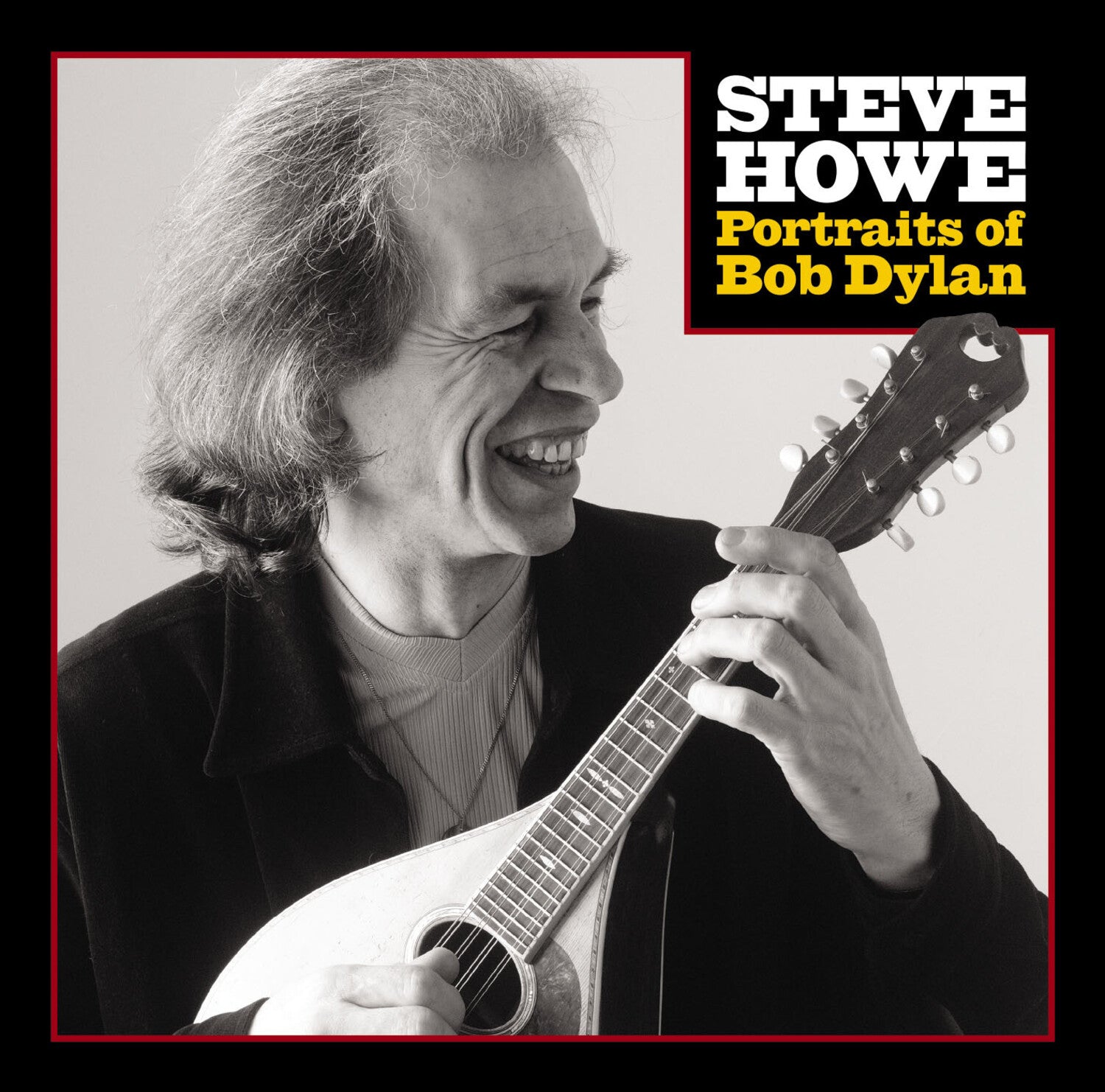 Steve Howe - Portraits Of Bob Dylan - Ltd with One Etched Side 2xLP (Limited Edition)