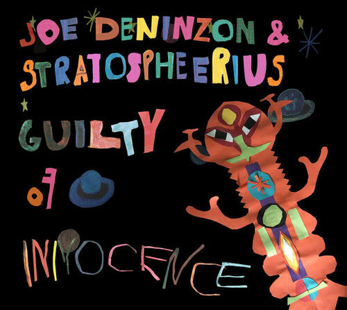 JOE / STRATOSPHEERIUS DENINZON - Guilty of Innocence