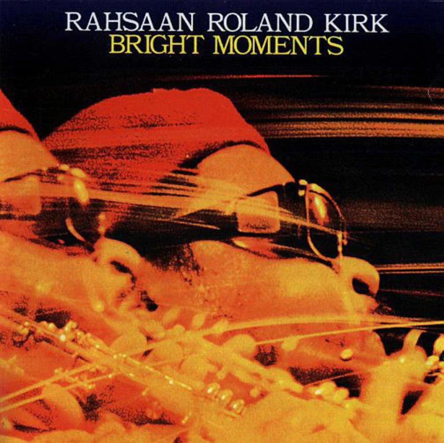 Rahsaan Roland Kirk - Bright Moments 2xLP