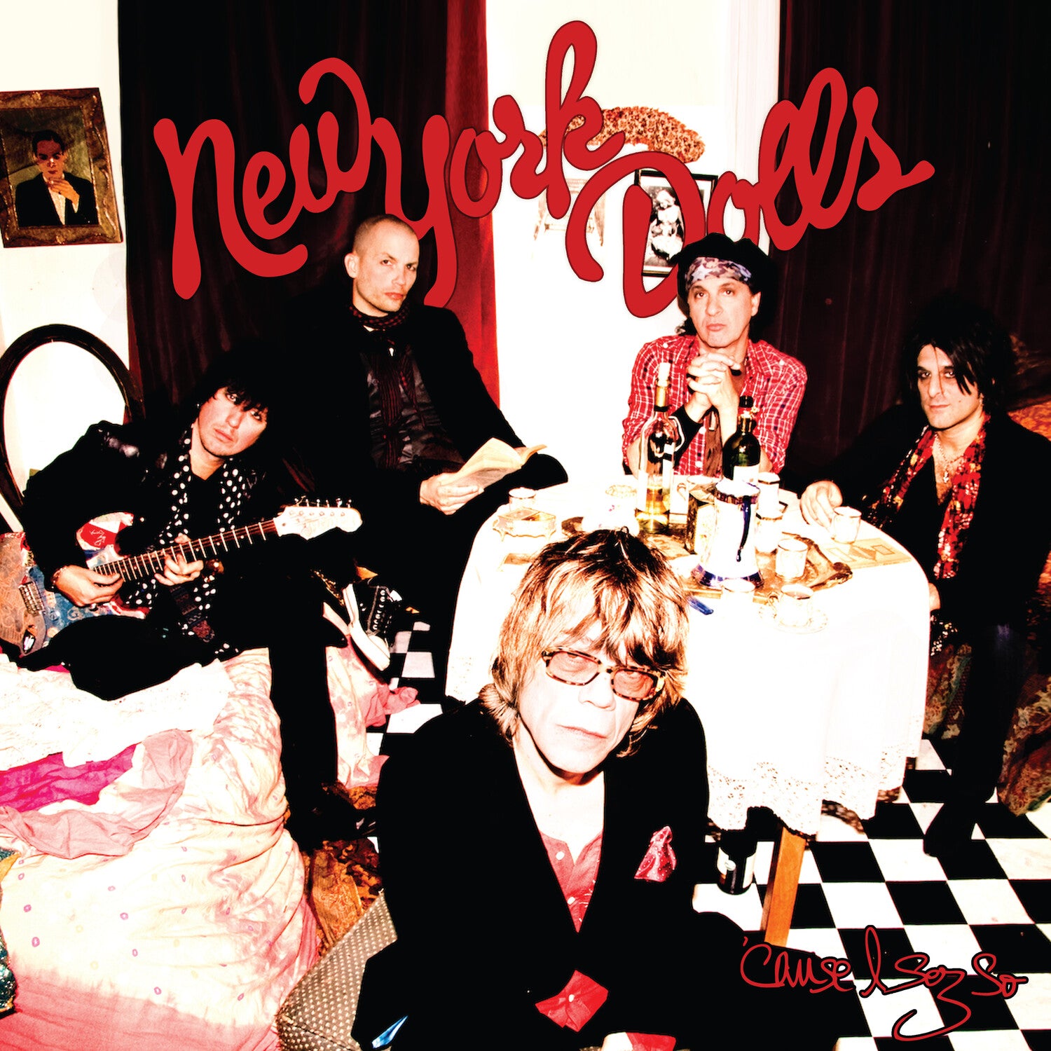 New York Dolls - Cuz I Sez So (Red Vinyl)