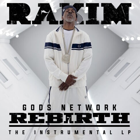 RAKIM - Gods Network Rebirth: the Instrumental