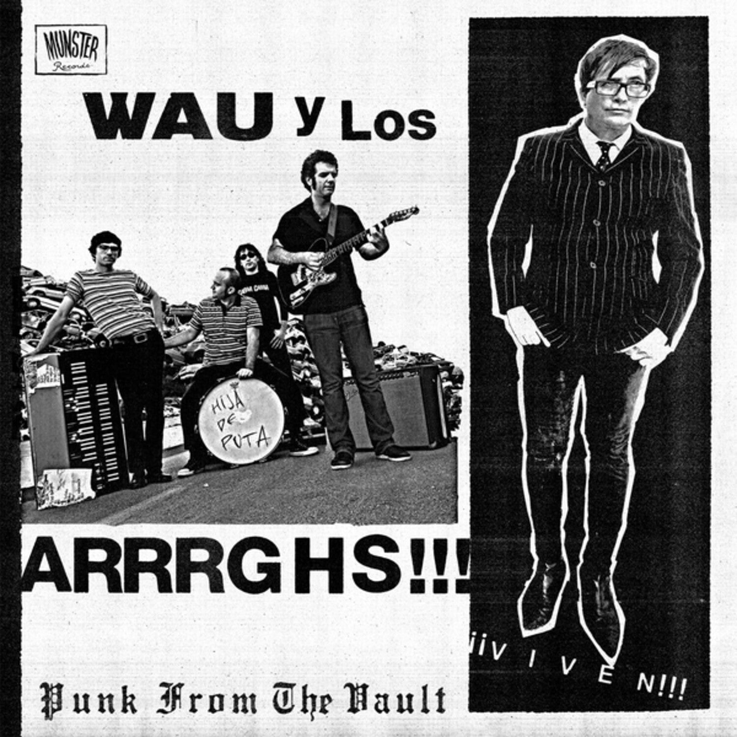 Wau y Los Arrrghs - !!!Viven!!!
