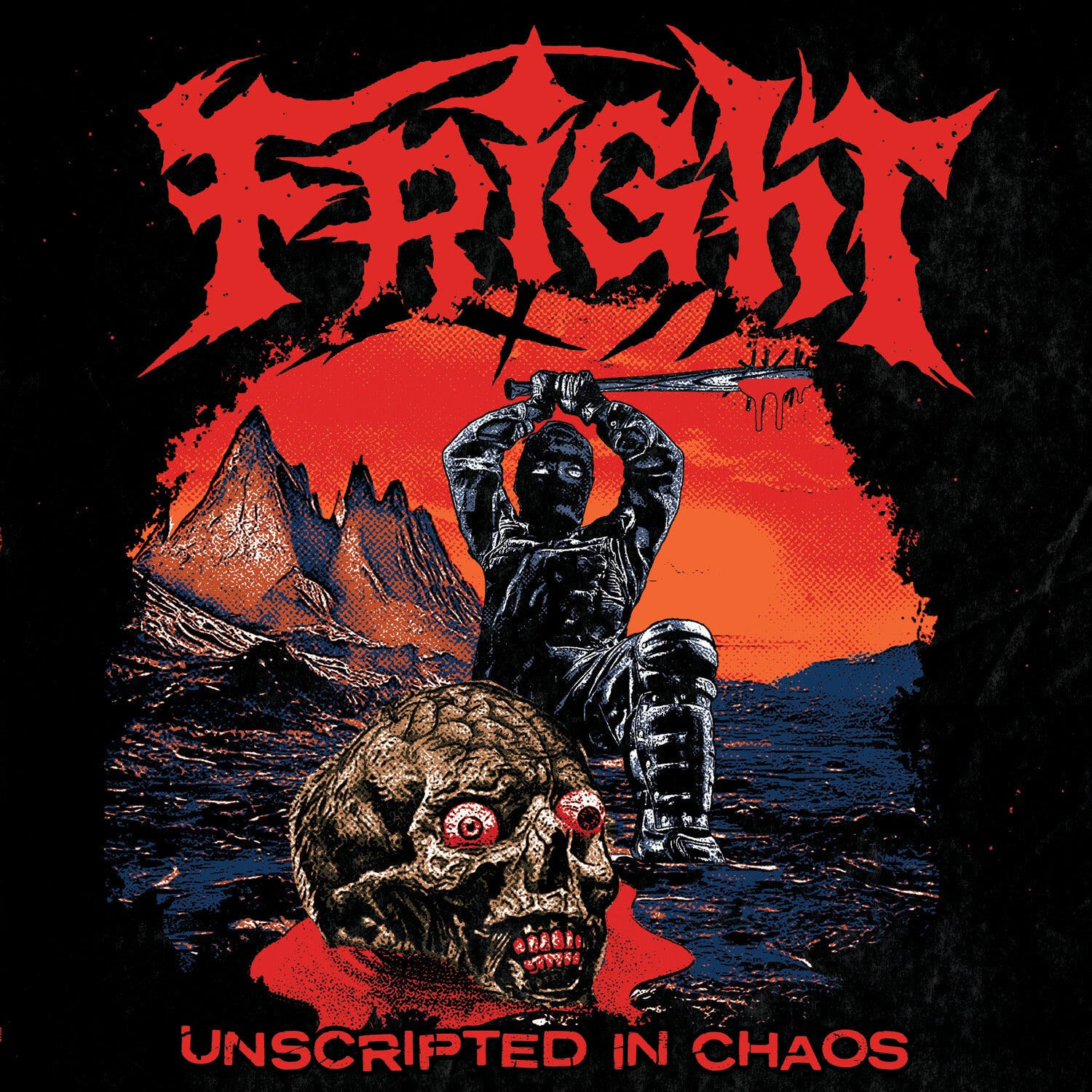 Fright - Unscripted In Chaos