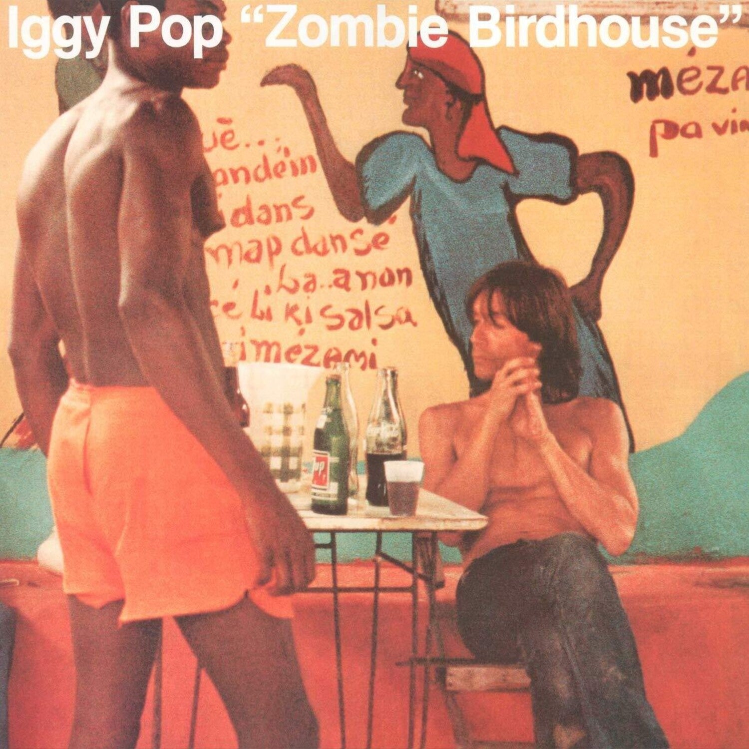 Iggy Pop - Zombie Birdhouse — vinyl LP album cover
