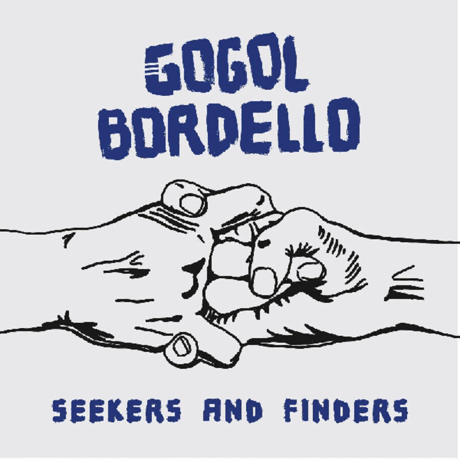 Gogol Bordello - Seekers And Finders (Splatter Vinyl)