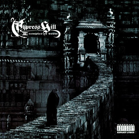 Cypress Hill - III (Temples of Boom)