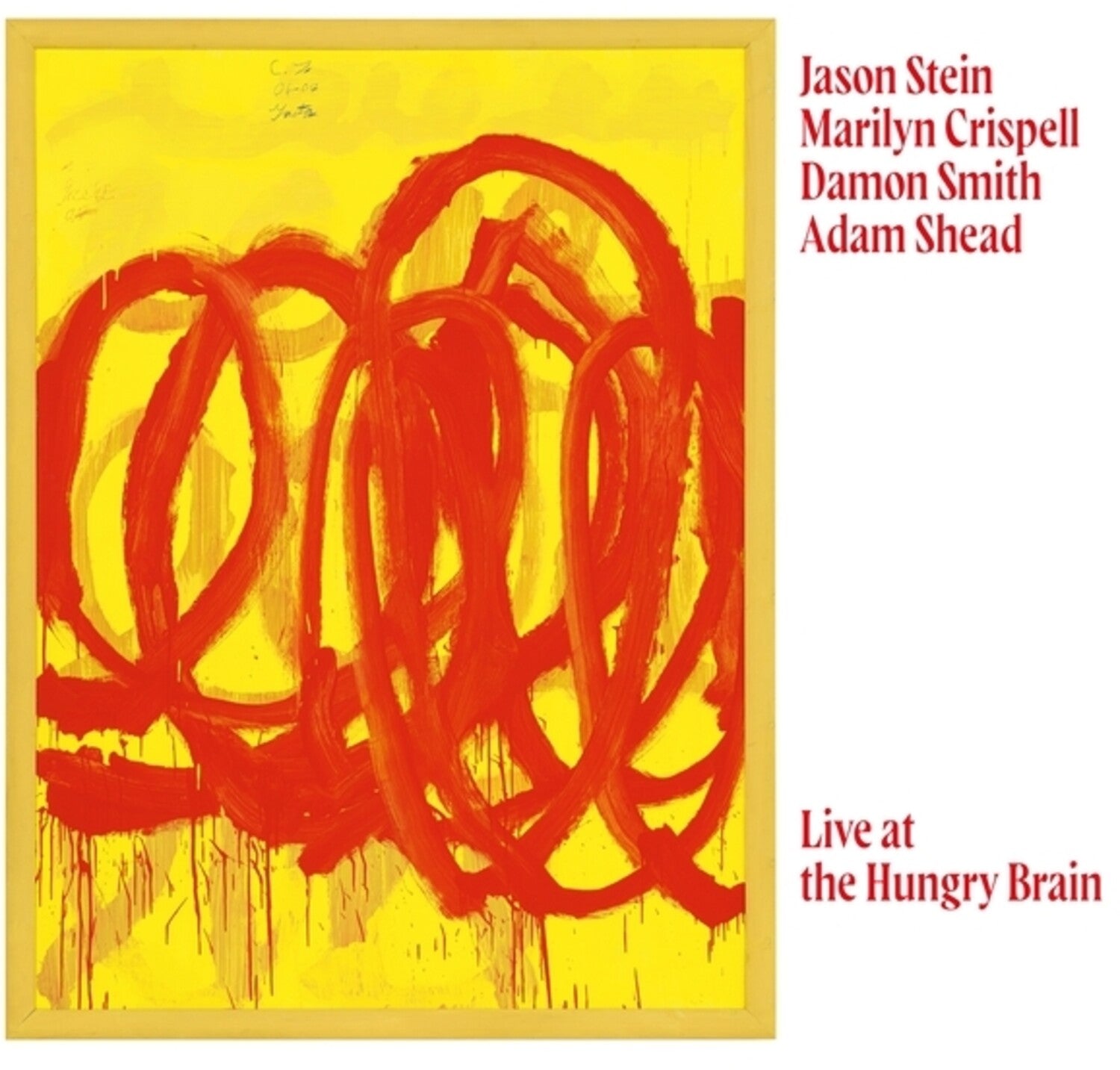 Marilyn Crispell / Jason Stein / Damon Smith - Live At The Hungry Brain