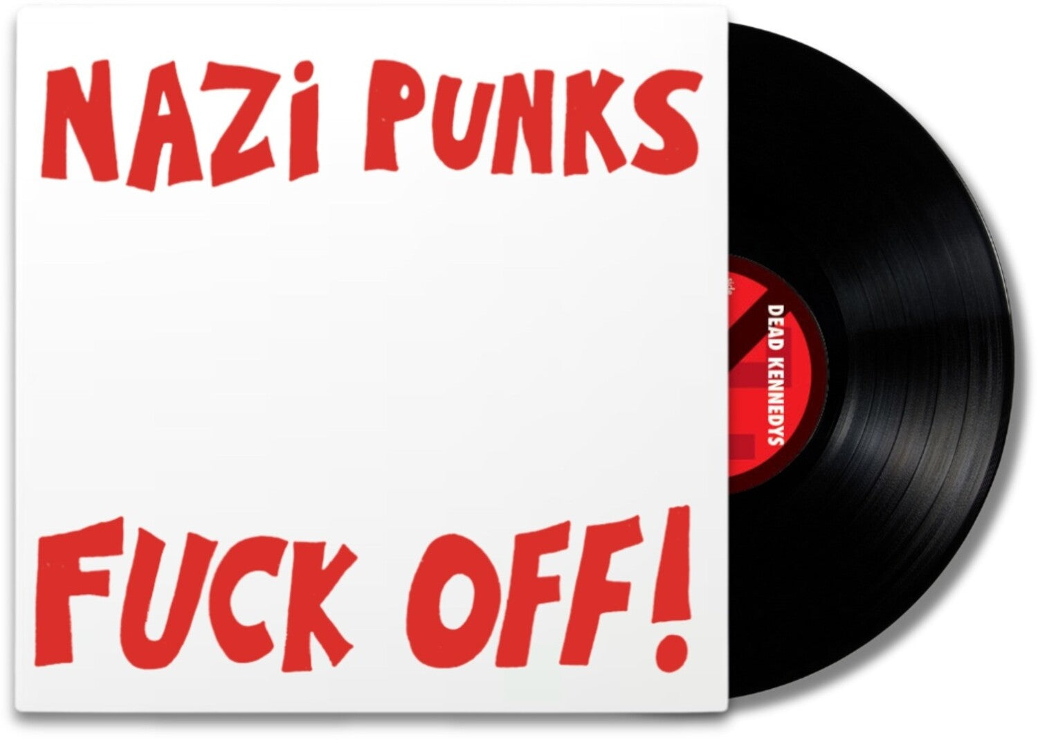 Dead Kennedys - Nazi Punks Fuck Off / Moral Majority