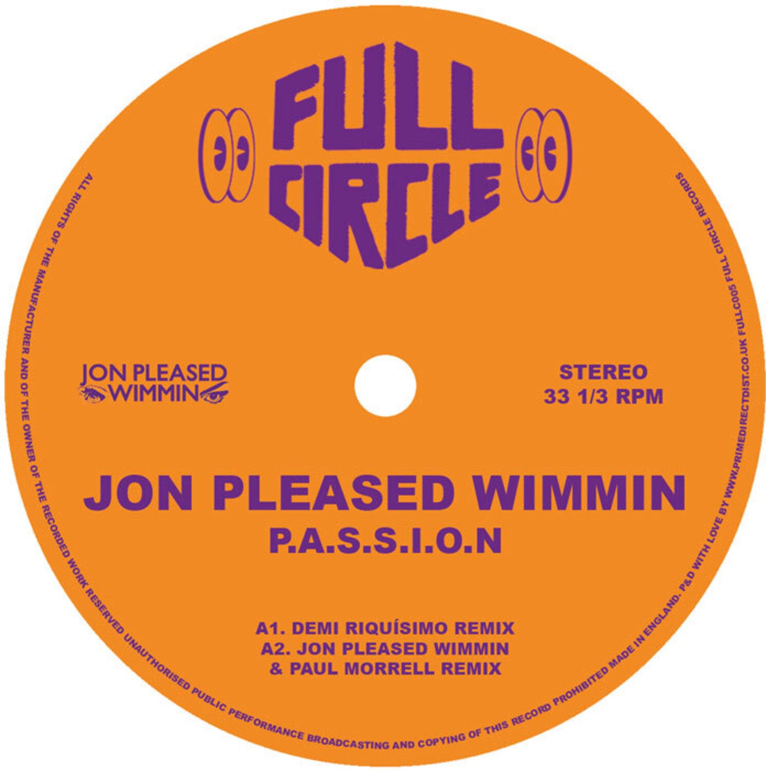 Jon Pleased Wimmin - P.A.S.S.I.O.N. (2025 Remixes)
