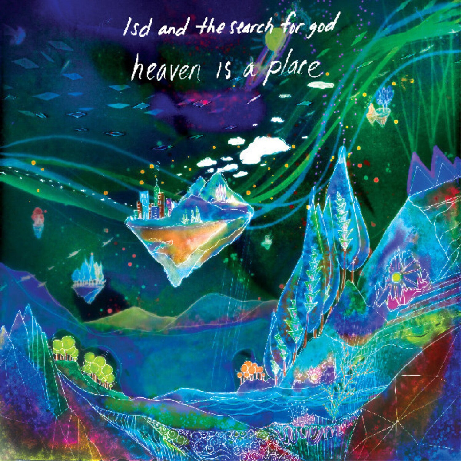 Lsd & the Search for God - Heaven Is A Place (Blue Vinyl)