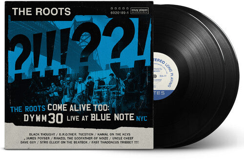 ROOTS - Roots Come Alive Too: Dywm30 Live at Blue Note Nyc