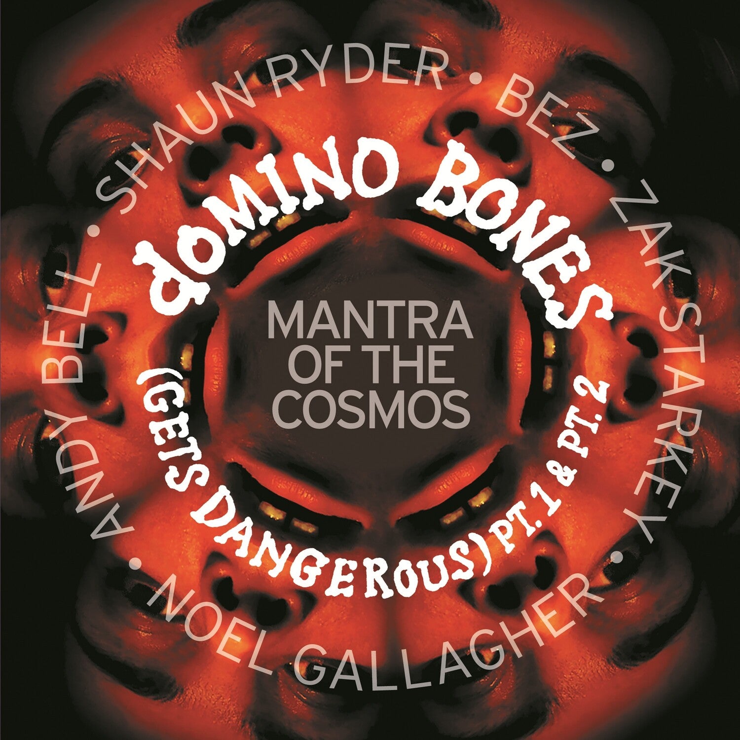 Mantra of the Cosmos - Domino Bones Parts 1 & 2 (Clear Vinyl)