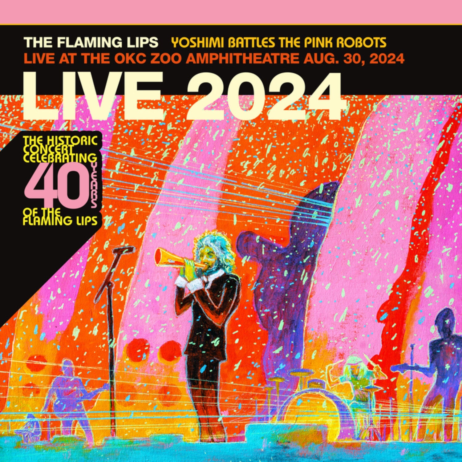Flaming Lips - Yoshimi Battles The Pink Robots Live At The OKC Zoo Amphitheatre, Aug. 30, 2024 (CD)